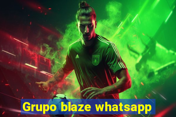 Grupo blaze whatsapp